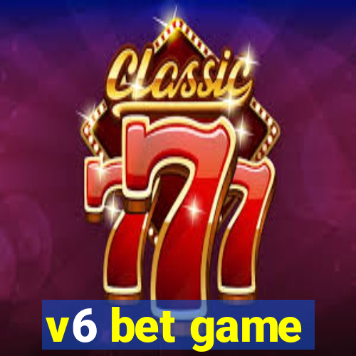 v6 bet game